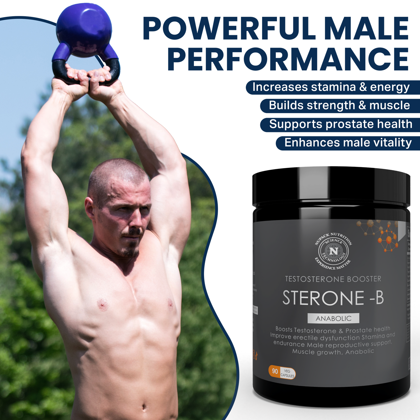 NUPACK Sterone-B Testosterone Booster | Muscle, Stamina & Prostate Support | 90 Veg Capsules
